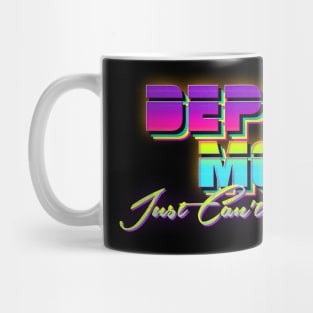 Just Can't Get Enough Mug